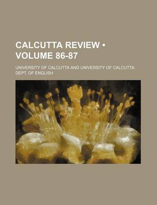 Book cover for Calcutta Review (Volume 86-87)