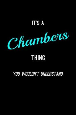 Book cover for It's A Chambers Thing, You Wouldn't Understand