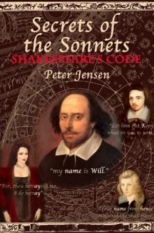 Cover of Secrets of the Sonnets: Shakespeare's Code