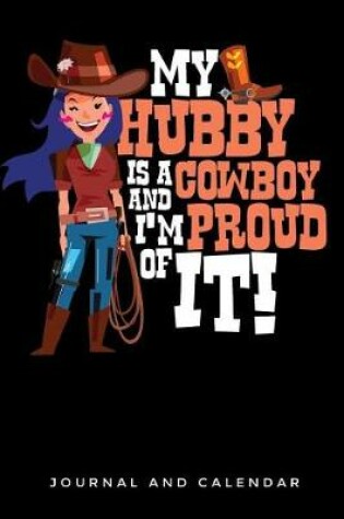 Cover of My Hubby Is A Cowboy And I'm Proud of It!