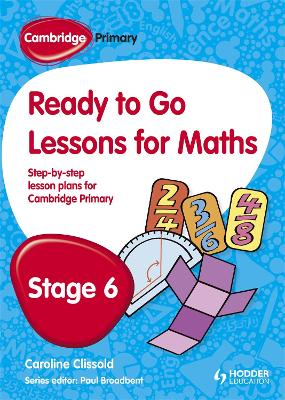 Book cover for Cambridge Primary Ready to Go Lessons for Mathematics Stage 6
