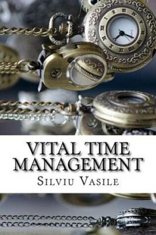 Cover of Vital Time Management