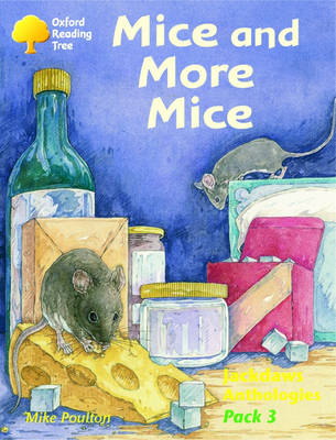 Book cover for Oxford Reading Tree: Levels 8-11: Jackdaws: Pack 3: Mice and More Mice