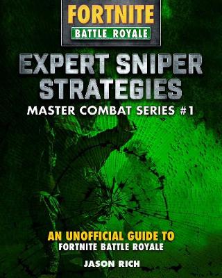 Cover of Expert Sniper Strategies for Fortniters