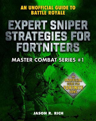 Cover of Expert Sniper Strategies for Fortniters