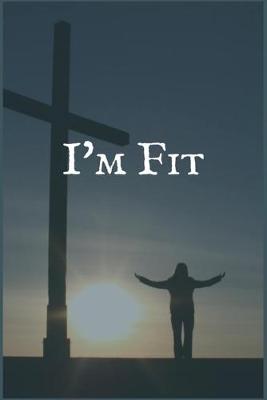 Cover of I'm Fit
