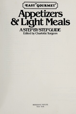 Cover of Easy Gourmet Appetizers & Ligh