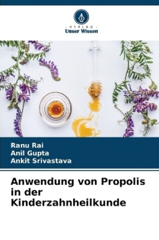 Cover of Anwendung von Propolis in der Kinderzahnheilkunde