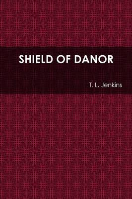 Book cover for Shield of Danor