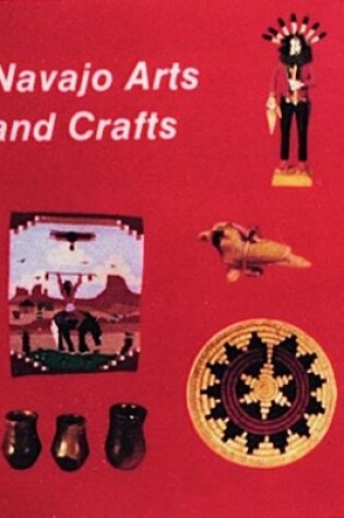 Cover of Navajo Arts and Crafts