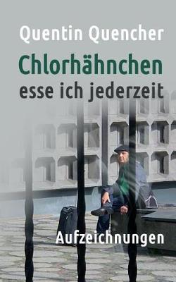 Book cover for Chlorhahnchen esse ich jederzeit