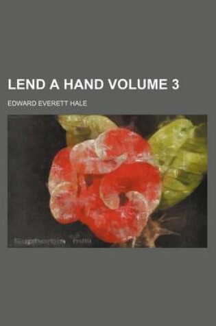 Cover of Lend a Hand Volume 3