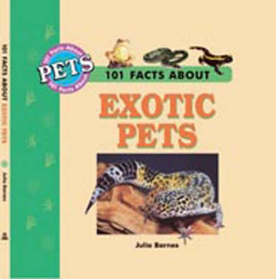 Cover of 101 Facts About Terrarium Pets
