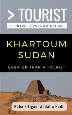 Book cover for Greater Than a Tourist- Khartoum Sudan
