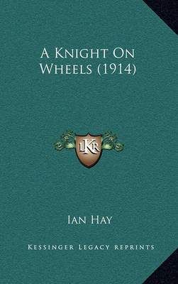 Book cover for A Knight on Wheels (1914)