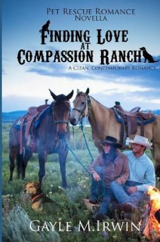 Cover of Finding Love at Compassion Ranch