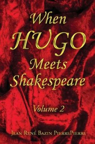 Cover of When HUGO Meets Shakespeare Vol 2
