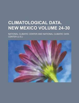 Book cover for Climatological Data. New Mexico Volume 24-30