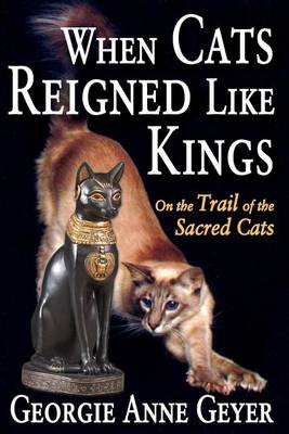 Book cover for When Cats Reigned Like Kings