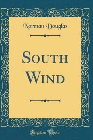 Cover of South Wind (Classic Reprint)