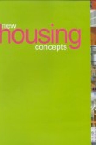 Cover of New Housing Concepts