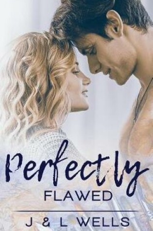 Cover of Perfectly Flawed