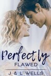 Book cover for Perfectly Flawed
