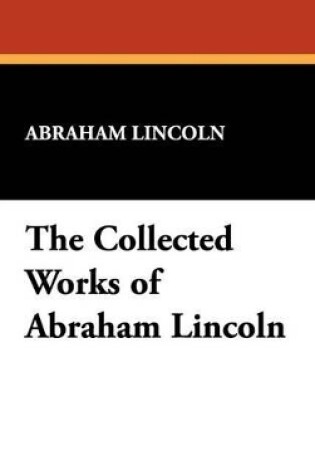 Cover of The Collected Works of Abraham Lincoln (Index)