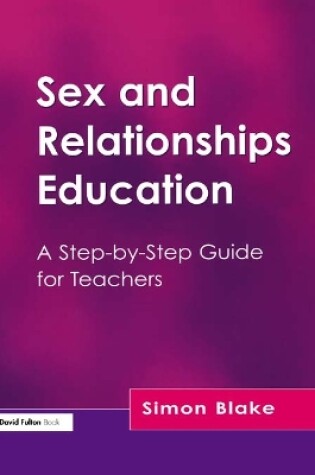 Cover of Sex and Relationships Education