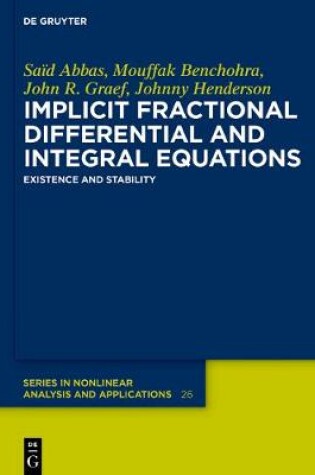 Cover of Implicit Fractional Differential and Integral Equations