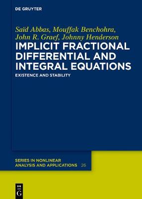 Book cover for Implicit Fractional Differential and Integral Equations