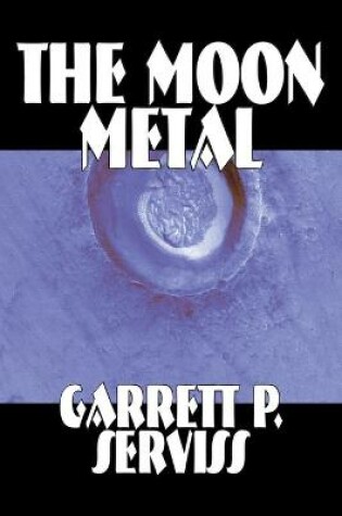 Cover of The Moon Metal