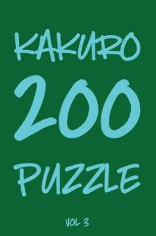 Cover of Kakuro 200 Puzzle Vol3