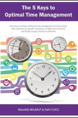 Cover of The 5 Keys to Optimal Time Management