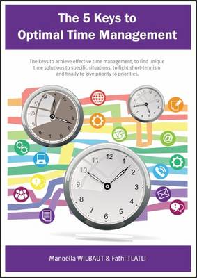 Book cover for The 5 Keys to Optimal Time Management