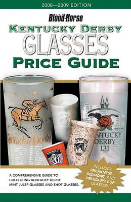 Book cover for Kentucky Derby Glasses Price Guide