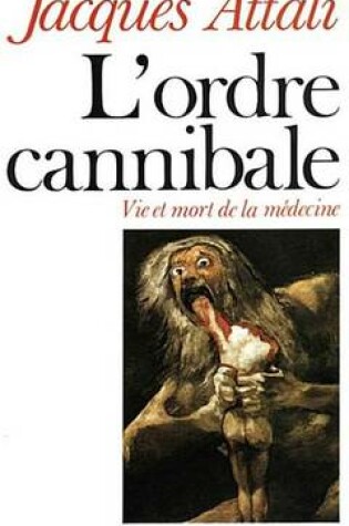 Cover of L'Ordre Cannibale