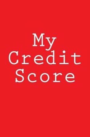 Cover of My Credit Score