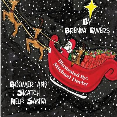 Book cover for Boomer and Skatch Help Santa
