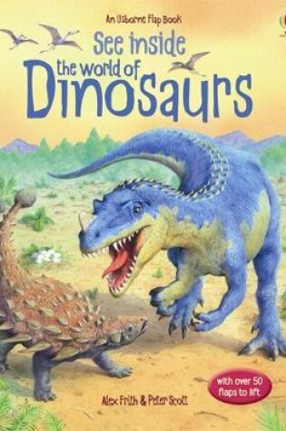 Cover of See Inside the World of Dinosaurs