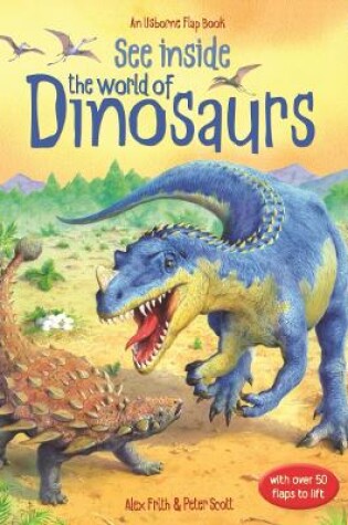 Cover of See Inside the World of Dinosaurs