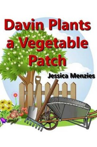 Cover of Davin Plants a Vegetable Patch