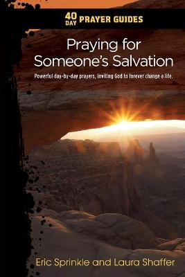 Book cover for 40 Day Prayer Guides - Praying for Someone's Salvation