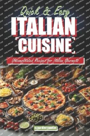 Cover of Quick & Easy Italian Cuisine