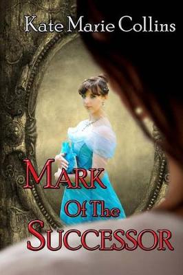 Book cover for Mark of the Successor