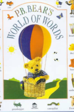 Cover of P B Bear's World of Words