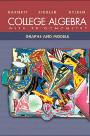 Cover of College Algebra and Trigonometry: Graphs and Models with Olc Bi-Card
