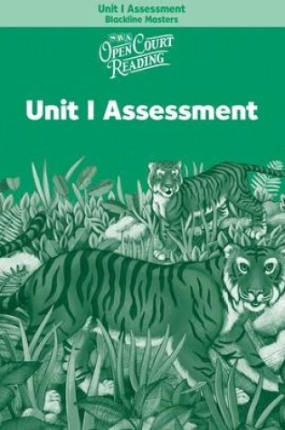 Cover of OPEN COURT READING - UNIT 1 ASSESSMENT BLACKLINE MASTERS LEVEL 2