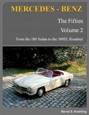 Book cover for Mercedes-Benz, the Fifties, Volume 2