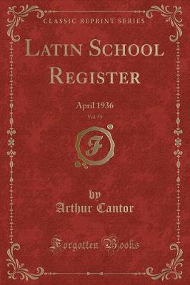 Book cover for Latin School Register, Vol. 55